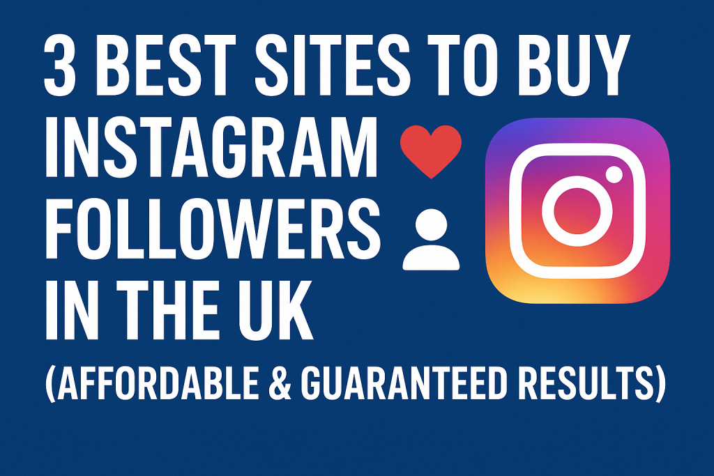 3 Best Sites to buy Instagram followers in the UK (Affordable & Guaranteed Results) 1 image 3